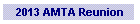 2013 AMTA Reunion