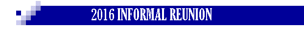 2016 INFORMAL REUNION