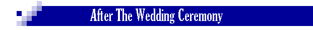 After The Wedding Ceremony